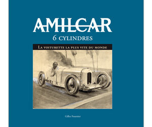 Amilcar 6 cylindres – Gilles Fournier