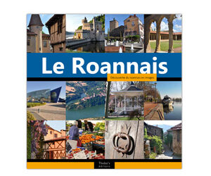Le Roannais, découverte en images